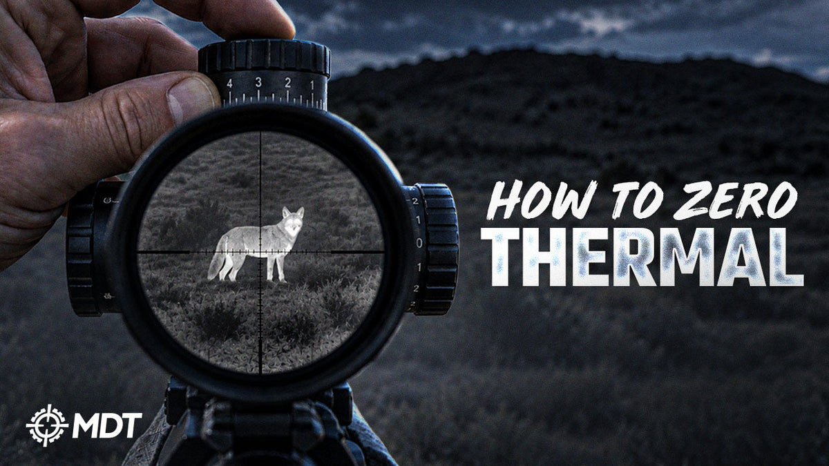 How to Zero a Thermal (Complete Beginner's Guide)