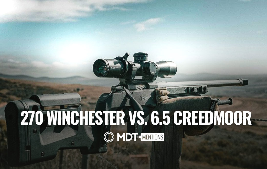 Impact Shooting - 270 Winchester vs. 6.5 Creedmoor - MDT Mention