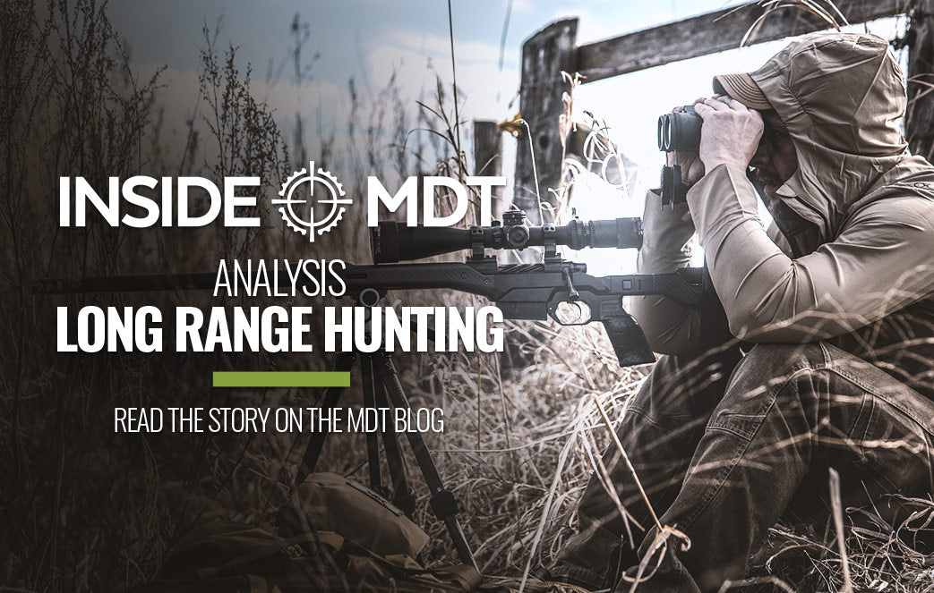INSIDE MDT - Analysis: Long Range Hunting