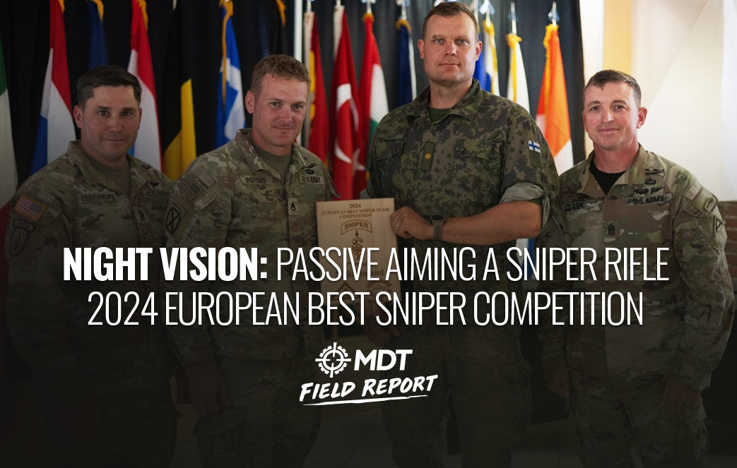 Night Vision: Passive Aiming a Sniper Rifle 2024 European Best Sniper Competition - Field Report