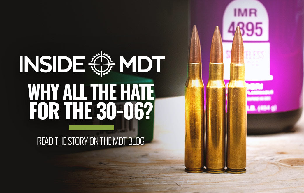 Inside MDT - Why All The Hate For The 30-06