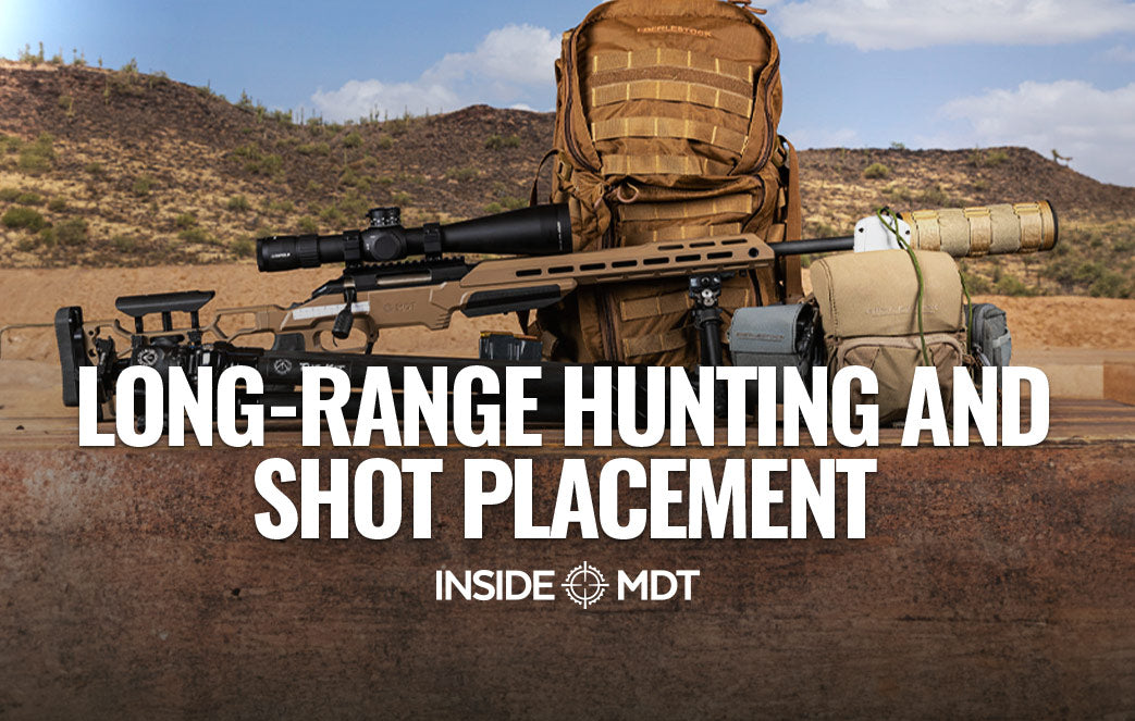 Long-range Hunting and Shot Placement - Inside MDT